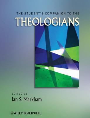 The Students' Companion to Theologians